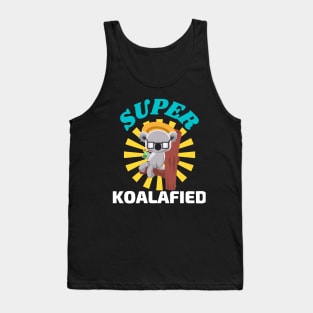 Chillin and Over Koalafied Tank Top